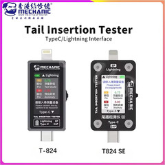 MECHANIC T-824 T824 SE Tail Insertion Tester Tail Insertion Detector Type-C Ligh